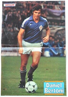 Poster Daniel Bertoni Fiorentina calcio da Il Giornalino anni 80 