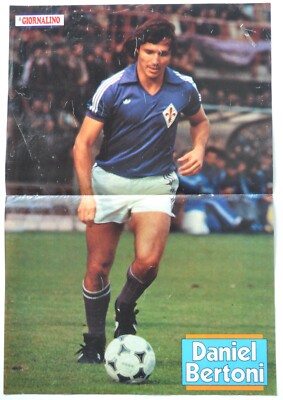 Poster Daniel Bertoni Fiorentina calcio da Il Giornalino anni 80 