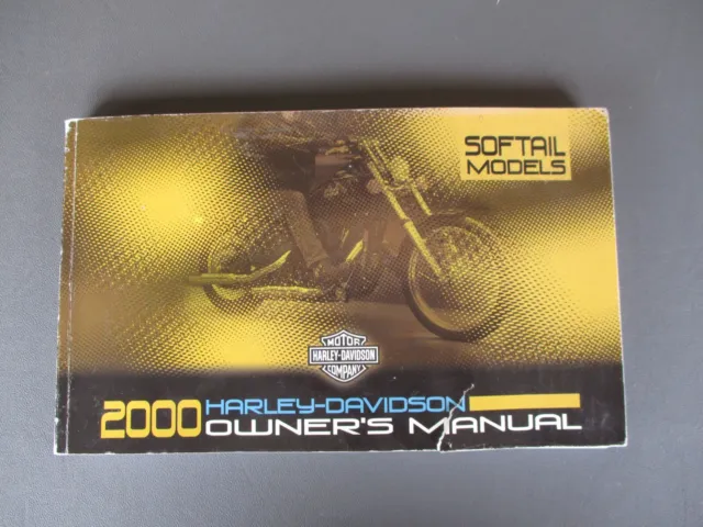 Book: 2000 Harley Davidson, HD Softail Models Owner’s Manual