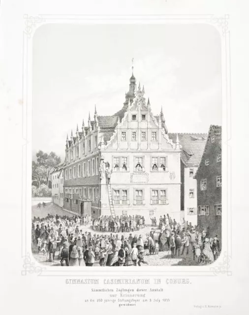 1855 Coburg Gymnasium Casimirianum Lithographie bei E. Riemann Einblattdruck