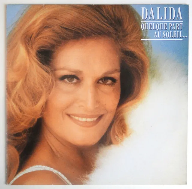 LP 33 Tours - Dalida – Quelque Part Au Soleil... 1988	Orlando – 66557