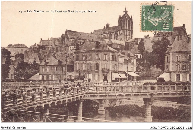 Carte Postale Ancienne Le Mans – Pont En X, Département 72 Sarthe, Voyagée
