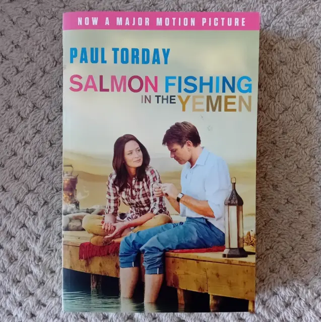 PAUL TORDAY - Salmon Fishing in the Yemen - New Paperback - G245z