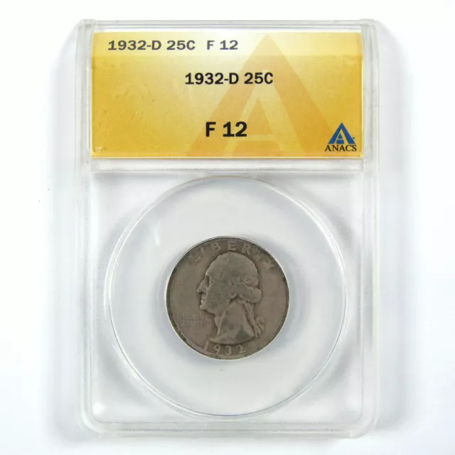 1932 D Washington Quarter F 12 ANACS Silver 25c Coin SKU:I11901