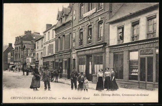 CPA Crevecoeur-le-Grand, Rue du Général Moret