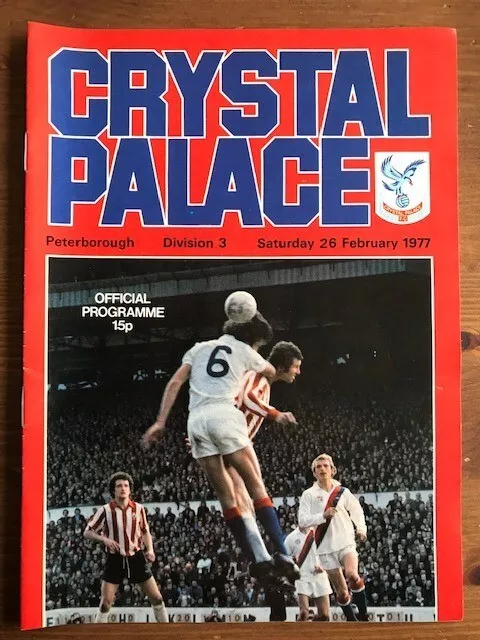 Crystal Palace v. Peterborough United 1976/1977 Division 3 - Excellent