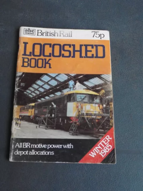 Ian Allan ABC Locoshed TMD Depot 1985 Diesel Locos Book BR Class 87 31 37 47