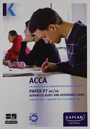 P7 Advanced Audit and Assurance AAA (INT/UK) - Complete Text ( .