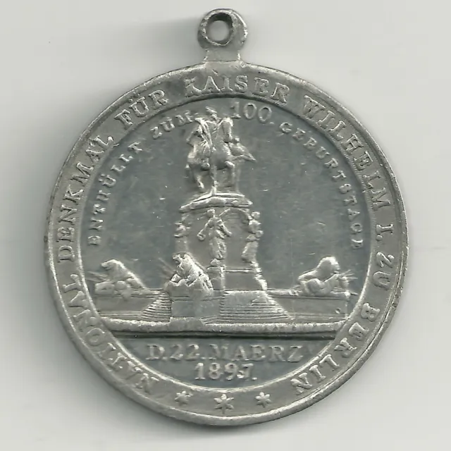 Medaille National Denkmal Wilhelm I zu Berlin 1897 zum 100. Geburtstag