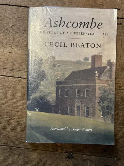 Ashcombe - The Story Of A 15 Year Lease - Cecil Beaton - Book