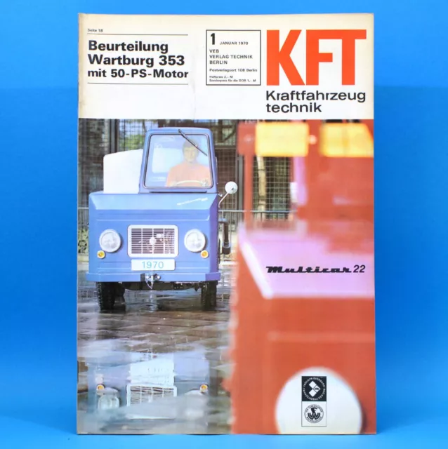 DDR KfT Kraftfahrzeugtechnik 1 1970 Multicar 22 Wartburg 353 Austin Maxi 76