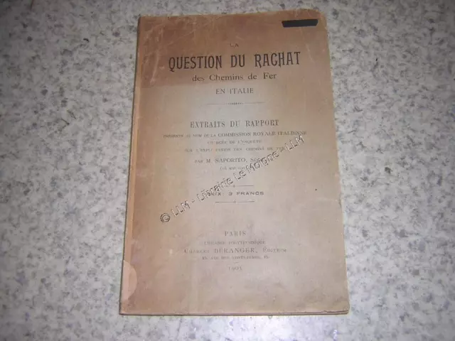 1903.question du rachat des chemins de fer en Italie / Saporito.train