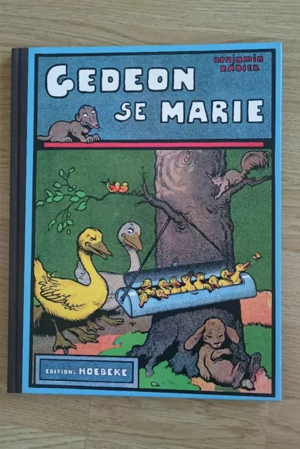 BD Gédéon se marie Benjamin Rabier Editions Hoëbeke jamais ouvert neuf