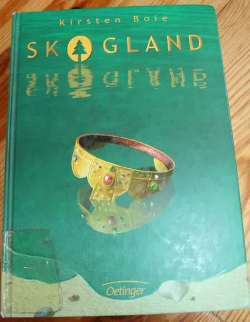 Buch:  Skogland * Kirsten Boie * Oetinger Verlag * Skogland 1
