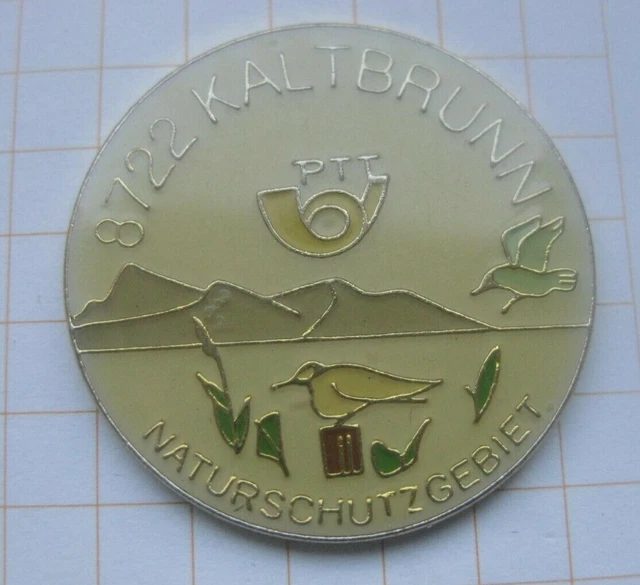 KALTBRUNN NATURSCHUTZGEBIET PTT  / POST / SCHWEIZ ........... Pin (213h)