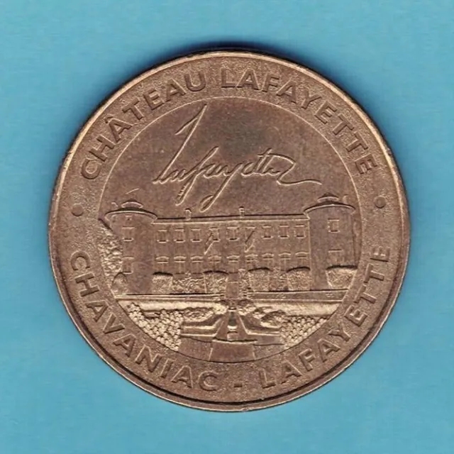 A  Saisir Medaille Touristique  Monnaie De Paris   Chateau  Chavaniac  Lafayette