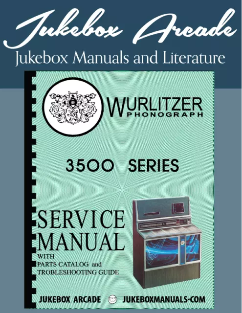 NEW!  Wurlitzer 3500 Zodiac Service Manual, Parts and Troubleshooting