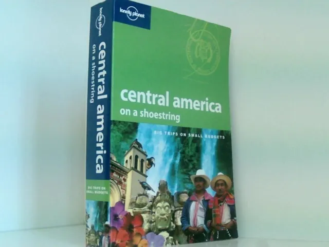 Lonely Planet Central America on a Shoestring Reid, Robert, Jolyon Attwooll  und