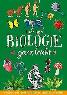 Biologie ganz leicht: Biologie endlich richtig verstehen... | Buch | Zustand gut