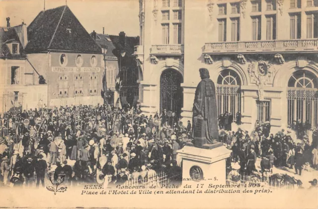 Cpa 89 Sens Concours De Peche 1905 Place De L'hotel De Ville En Attendant