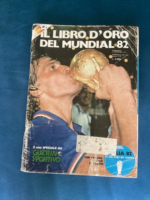 Il Libro D'oro Del Mundial 82 – Revue Guerin Sportivo Avec Disque – Édition Italia