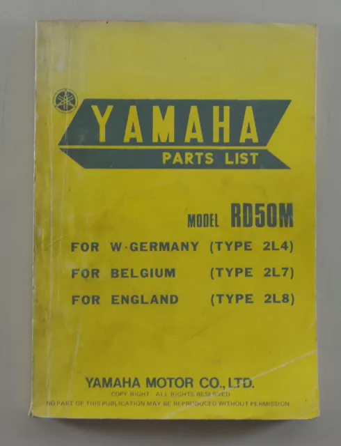 Catalogue des Pièces / Pièces Rechange List Yamaha Rd 50 M Type 2L4 Année 1977