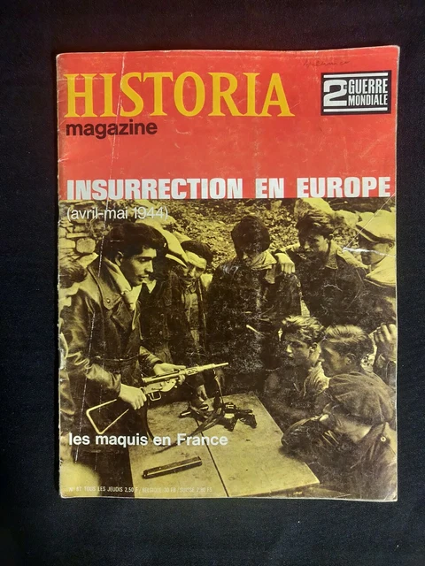 Historia Magazine  2eme Guerre Mondiale N°67 LES MAQUIS EN FRANCE