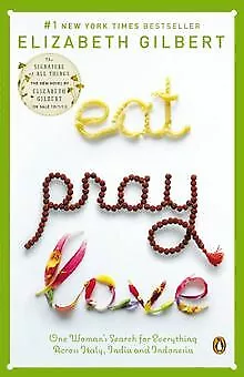 Eat, Pray, Love: One Woman's Search for Everything Ac... | Book | condition good