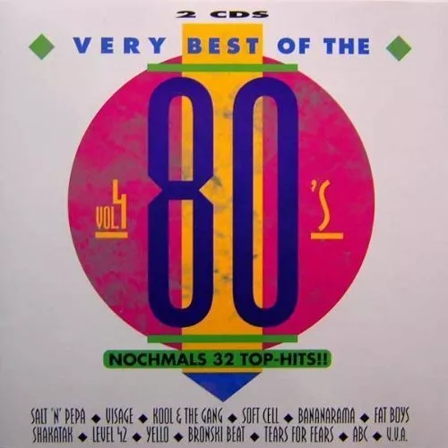 Very best of the 80's 4 [2 CD] Soft Cell, Visage, Tears for Fears, Fat Boys, ...