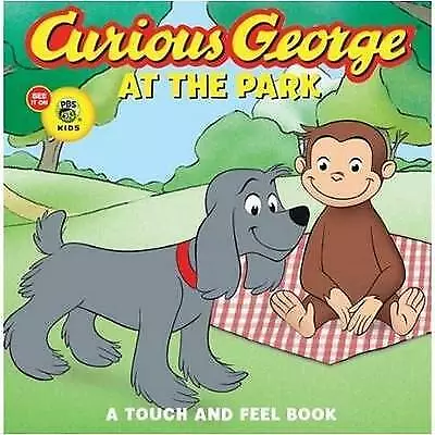 Curious George at the Park: Touch and Feel Bo- 9780547243009, HA Rey, board book