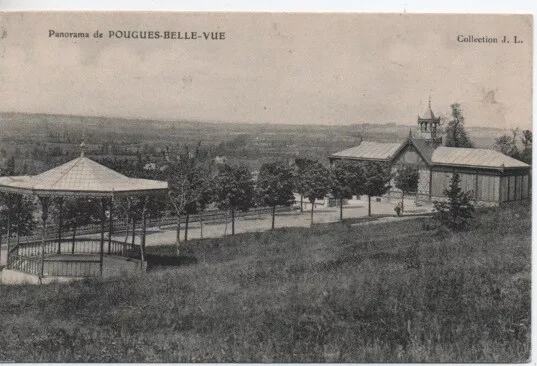 CPA - Panorama de POUGUES-BELLE-VUE