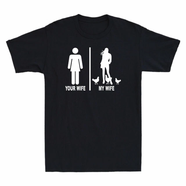 Wife Wife Chicken My T-Shirt Lady and Beautiful Men's Vintage Farmer Your Funny