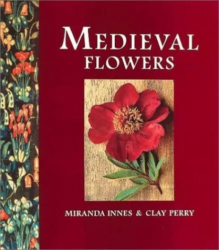 Medieval Flowers by Perry, Clay Paperback Book The Fast Free Shipping