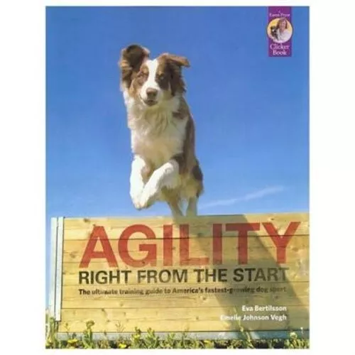 Agility Right from the Start (Paperback or Softback)