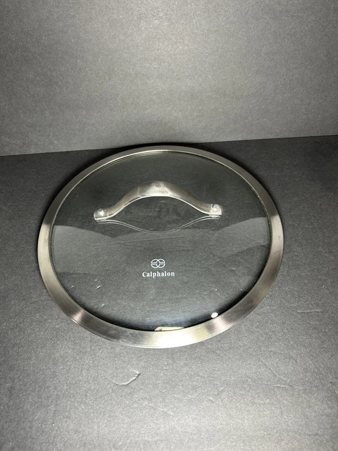 Calphalon Replacement Lid Only Clear Glass-metal handle-Round 9.5" Inside