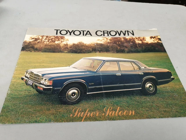 1978 TOYOTA CROWN SUPER SALOON Original Australian Sales Brochure $24. ...