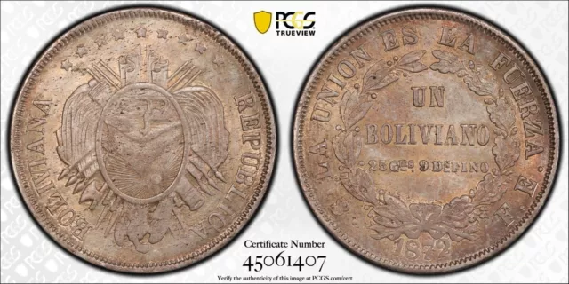 1872-PTS Boliviano PCGS MS63 L/E A Fuerza Error FE KM160.1 Top Pop Silver Coin