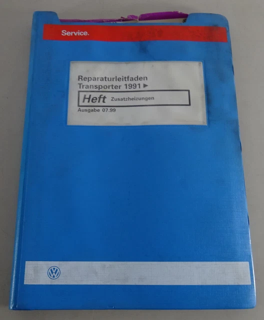 Manuale officina VW autobus / Caravelle / Transporter T4 riscaldamento supplementare dal 1991