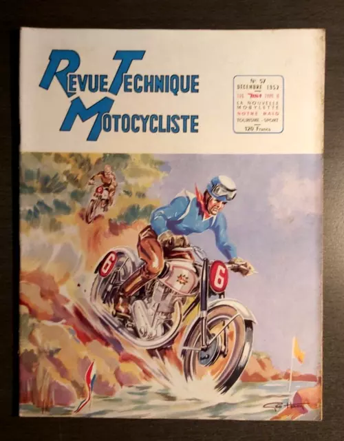 REVUE TECHNIQUE TOURISTIQUE MOTOCYCLISTE n° 57 DECEMBRE 1952 NOUVELLE MOBYLETTE