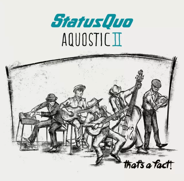 Status Quo - Aquostic II - That's A Fact!.....Jewel-CD-Neu-OVP