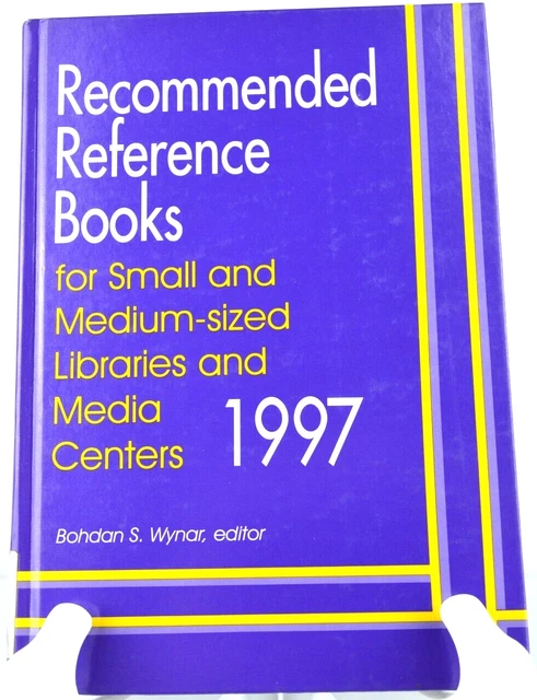 Recommended Reference Books for Small and Medium-Sized Libraries and Media Cen..