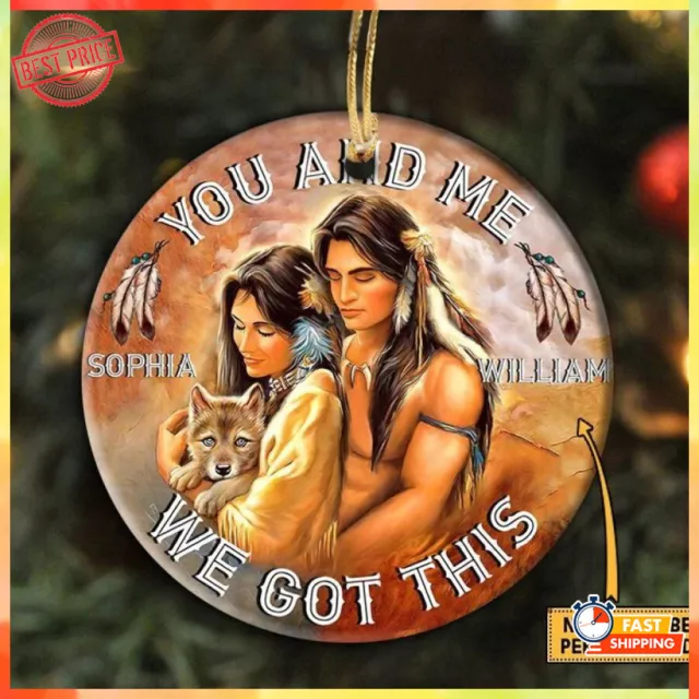 Native American Couple We Got This Tree Porcelain Ornament Religious Gift