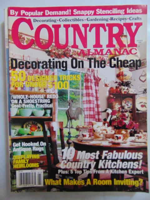 Country Almanac Spring 1999 Decorating on the cheap