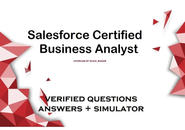 Salesforce Certified Business Analyst exam DUMPS QA + simulator