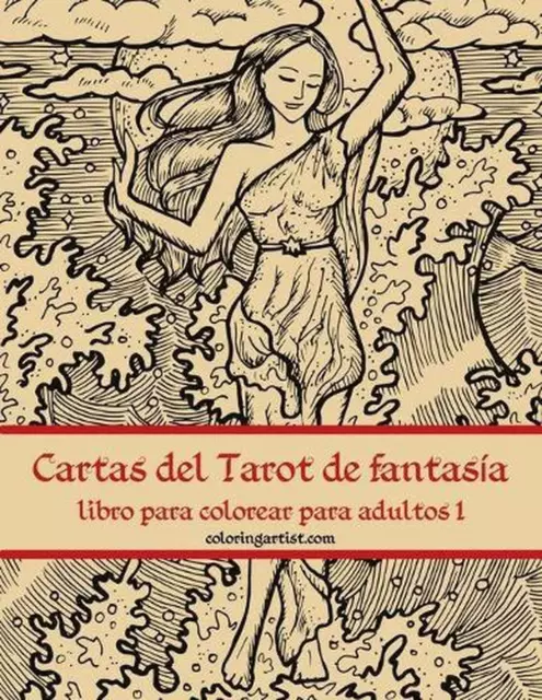 Cartas del Tarot de fantasía libro para colorear para adultos 1 de Nick Snels (Sp)