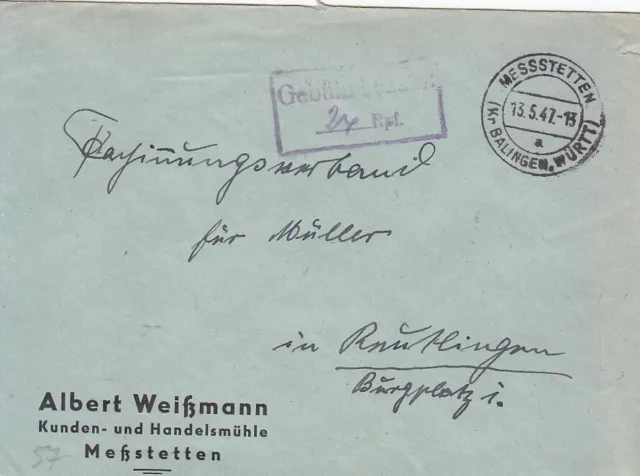 F.Zone - MESSSTETTEN  (Kr. BALINGEN, WÜRTT)  - Gebühr bezahlt - Brief - 1947