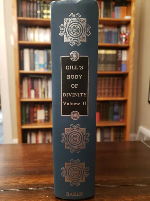 Gill's Body of Divinity Volume 2