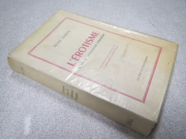 Ca103 L Erotisme Dans La Litterature Etrangere Rene Varin Lutecia Essai