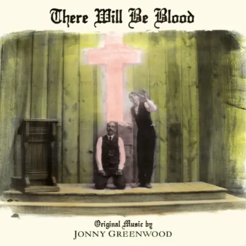 Jonny Greenwood There Will Be Blood (Vinyl) 12" Album (US IMPORT)