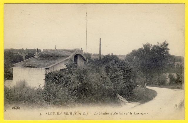 cpa 94 - SUCY en BRIE (Val de Marne) Le MOULIN d' AMBOISE et le CARREFOUR